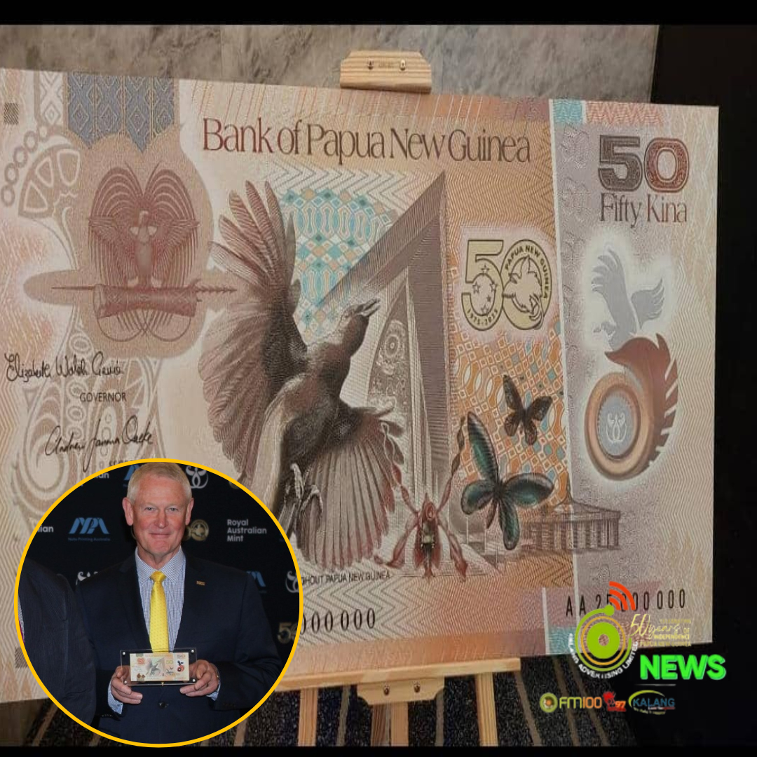 COMMEMORATIVE K50 NOTE AND 50 TOEA COIN NOW IN CIRCULATION; K100 NOTE ...